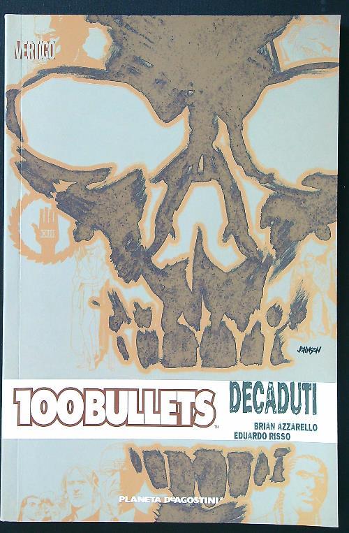 100 bullets: decaduti - Azzarello - copertina