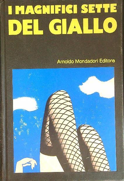 I  magnifici sette del giallo - Alberto Tedeschi - copertina