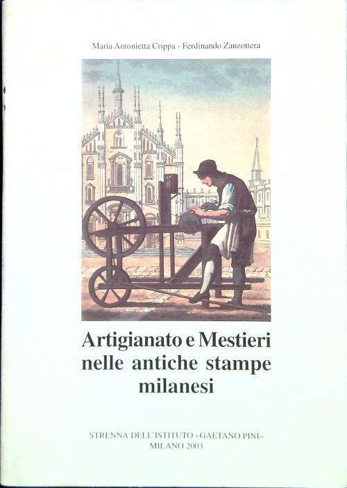 Artigianato e Mestieri nelle antiche stampe milanesi