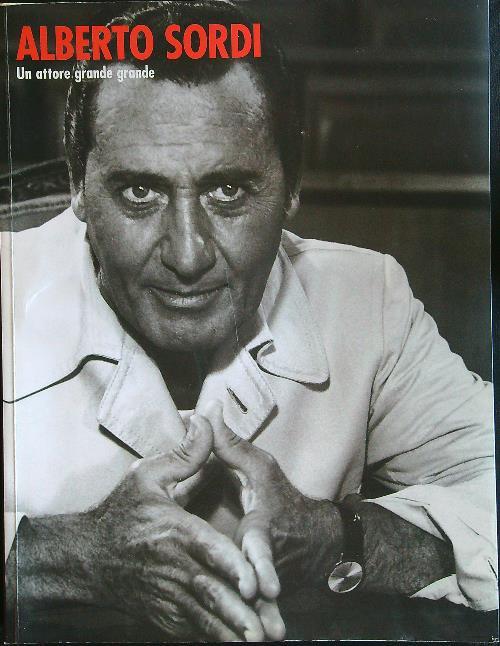 Alberto Sordi un attore grande grande