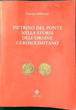 Pietrino del ponte nella storia dell'ordine gerosolimitano