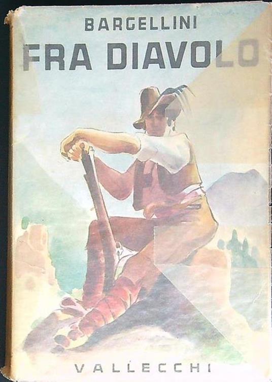 Fra Diavolo - Piero Bargellini - copertina