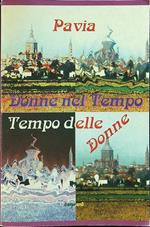 Pavia Donne nel tempo, tempo delle donne