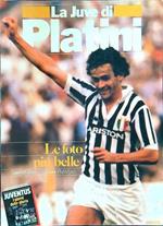 La Juve di Platini