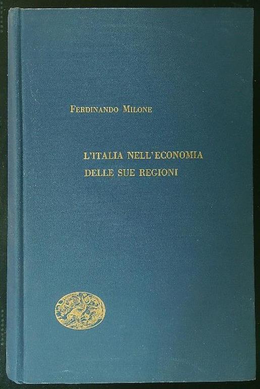 L' Italia nell'Economia delle sue Regioni - Ferdinando Milone - copertina