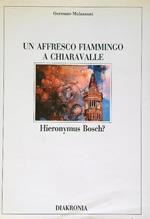 Un affresco fiammingo a Chiaravalle