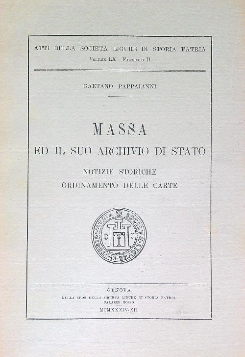 Massa ed il suo archivio di stato