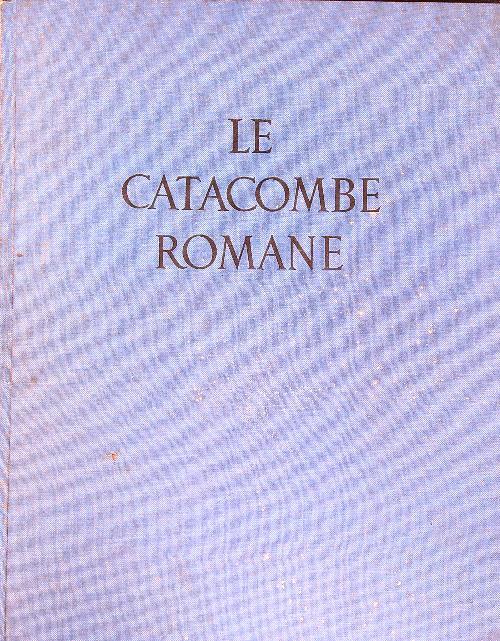 Le catacombe romane