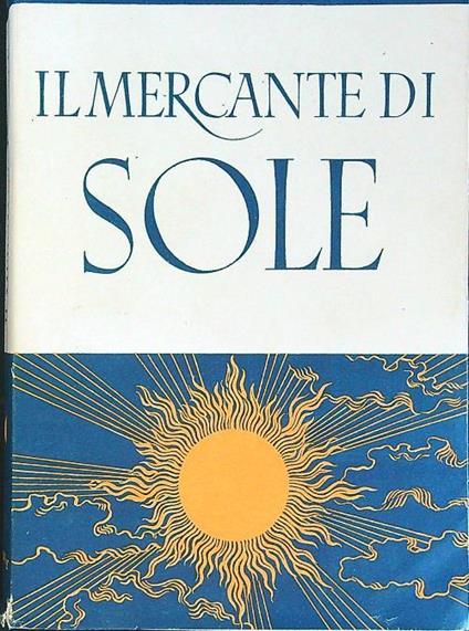Il  mercante di sole - Angelo Gatti - copertina