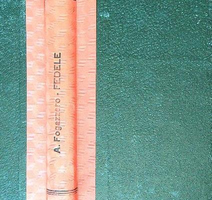 Fedele - Antonio Fogazzaro - copertina