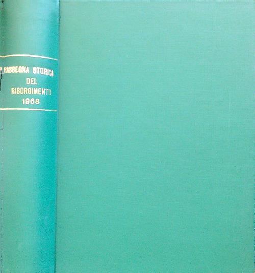 Rassegna storica del Risorgimento - Fascicoli I-IV/1968