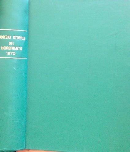 Rassegna storica del Risorgimento - Fascicoli I-IV/1970 - copertina