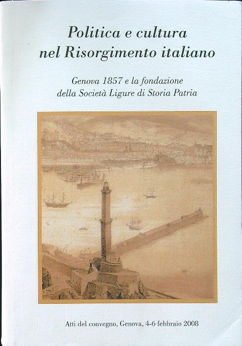 Politica e cultura nel Risorgimento italiano - copertina