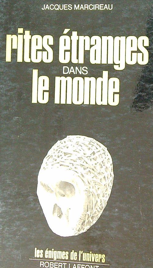 Rites étranges dans le monde