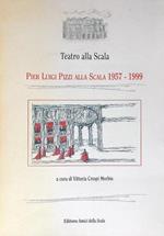 Pier Luigi Pizzi alla Scala 1957 - 1999