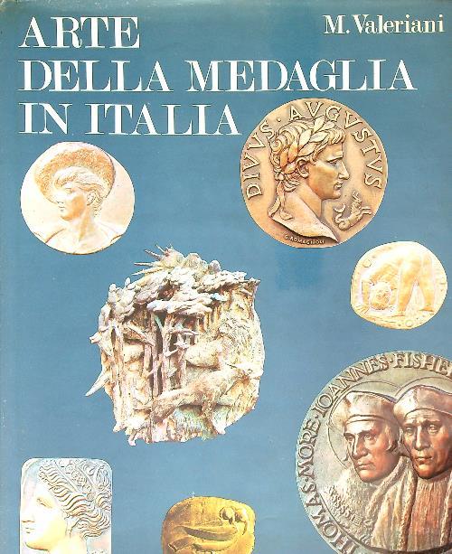 L' arte della medaglia in Italia