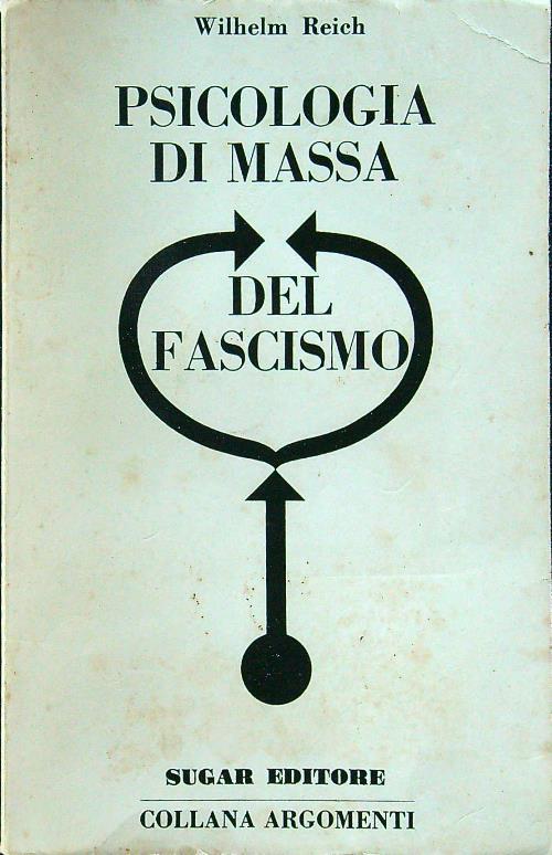 Psicologia di massa del fascismo