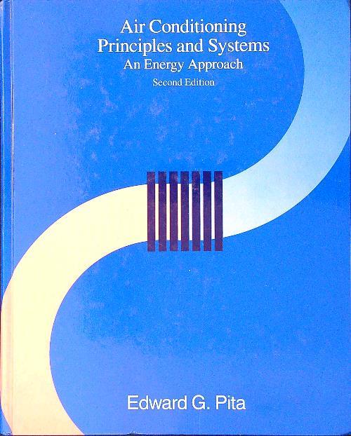 Air Conditioning Principles and Systems