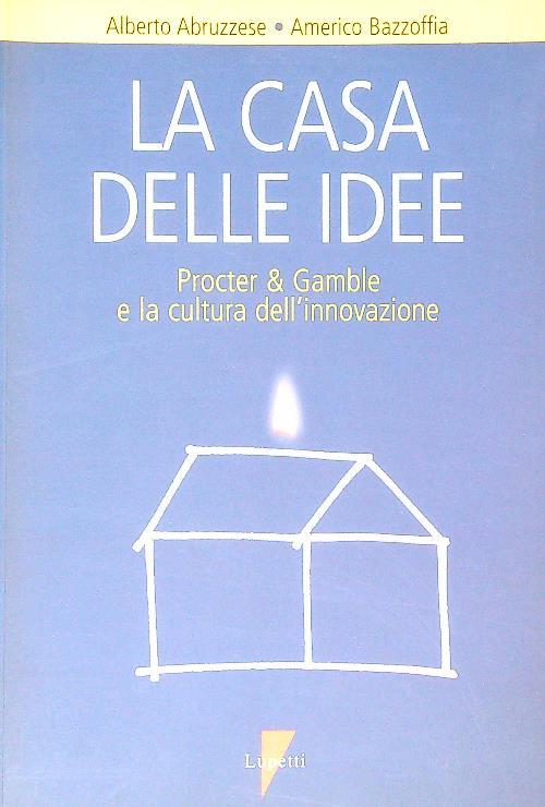 La casa delle idee