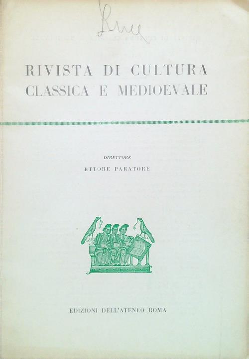 Rivista di cultura classica e medioevale - Anno X, N. 2/1968
