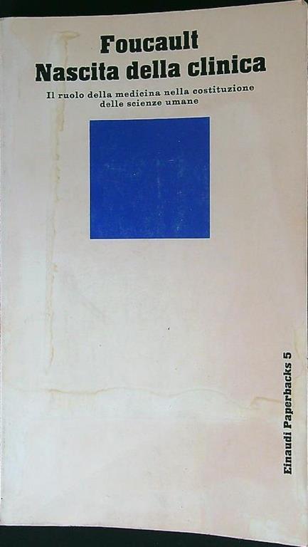 Nascita della clinica - Michel Foucault - copertina