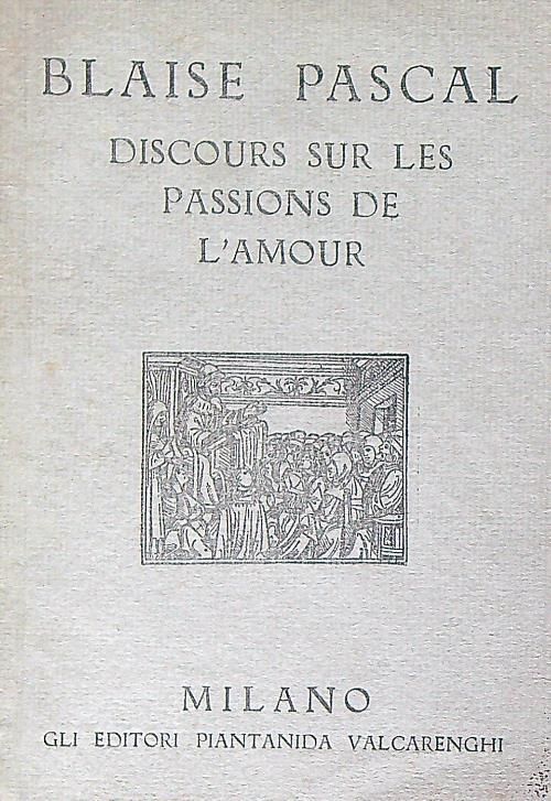 Discours sur les passions de l'amour