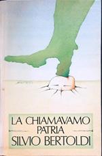 La chiamavamo patria