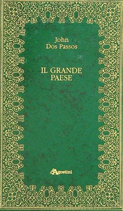 Il grande paese - John Dos Passos - copertina