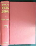 Théorie des fonctions algébriques tomes I et II