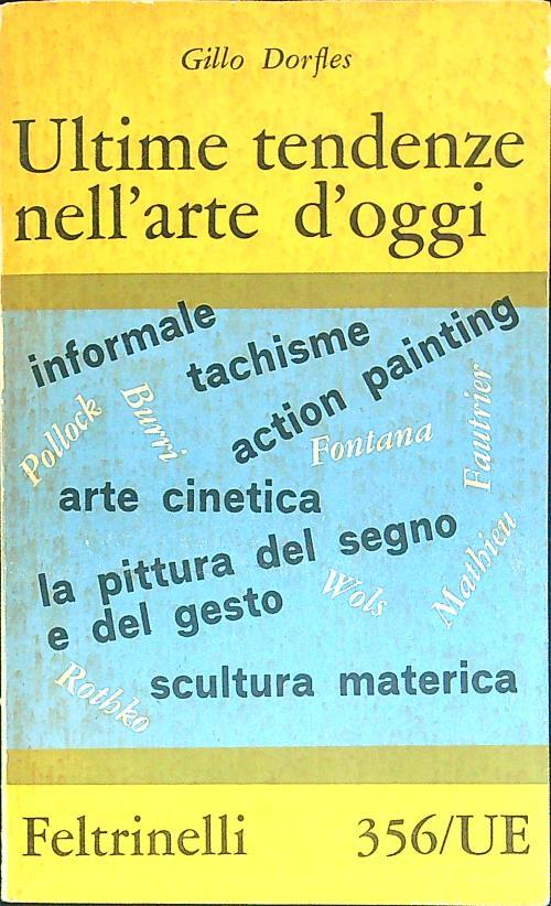 Ultime tendenze nell'arte d'oggi