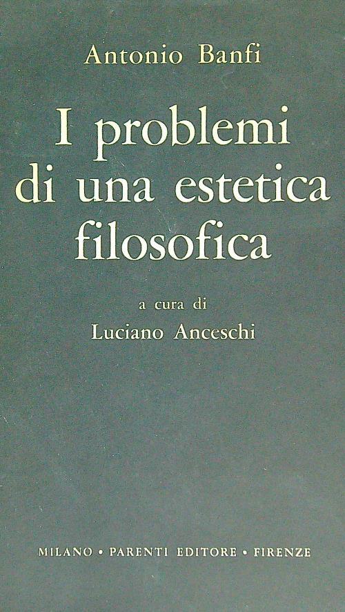 I problemi di una estetica filosofica