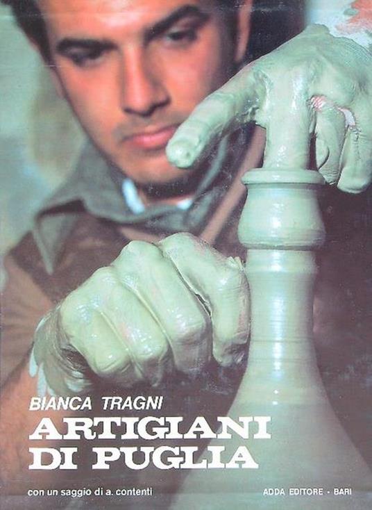 Artigiani di Puglia - Bianca Tragni - copertina