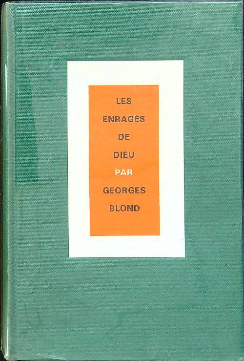 Les enrages de dieu