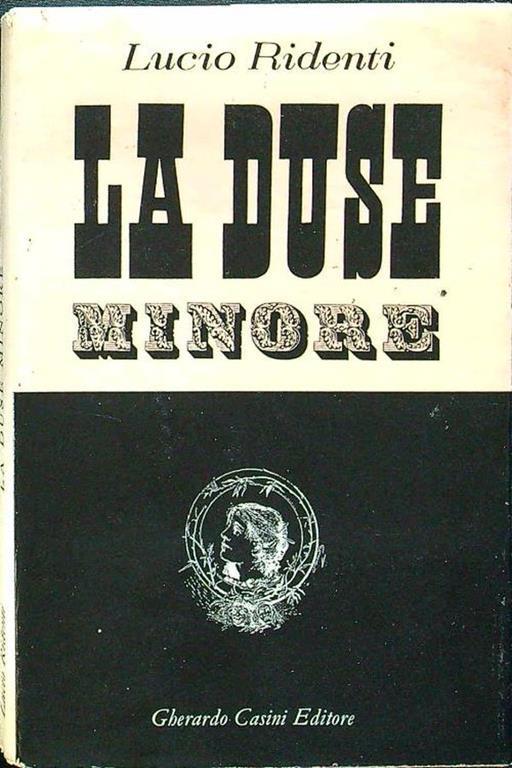La Duse minore - Lucio Ridenti - copertina