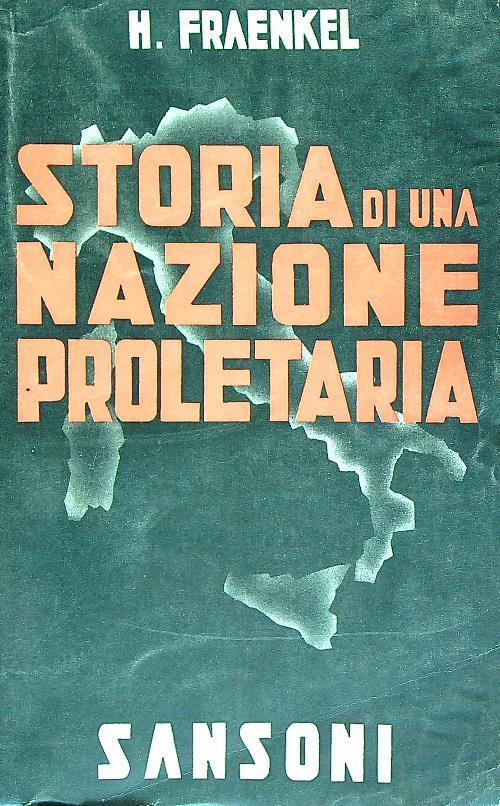 Storia di una nazione proletaria