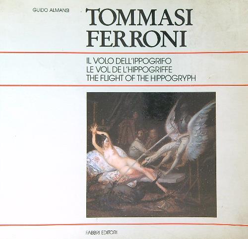 Tommasi Ferroni Il Volo Dell'ippogrifo