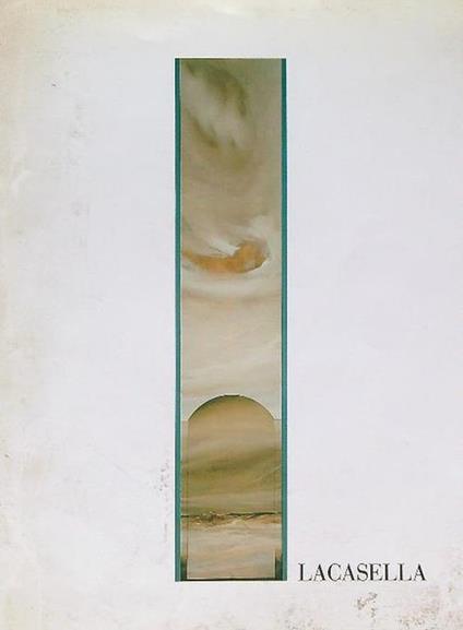 Lacasella. Interni di Paesaggio. Dipinti ed incisioni - Fabrizio D'Amico - copertina