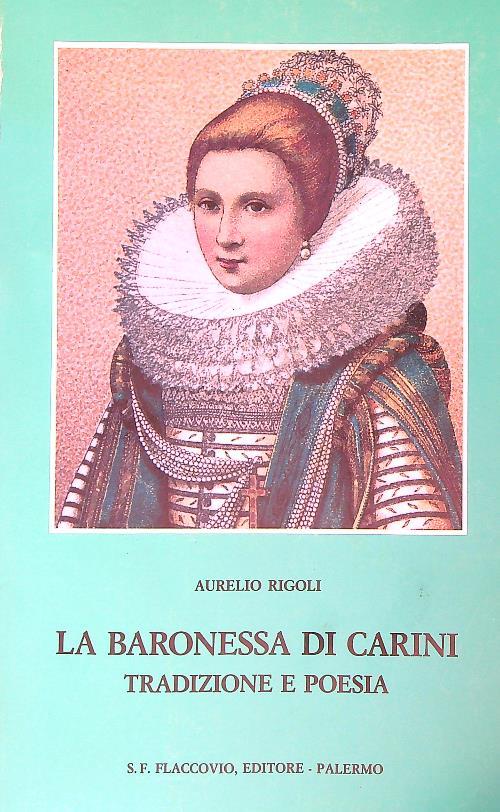 La baronessa di Carini. Tradizione e poesia