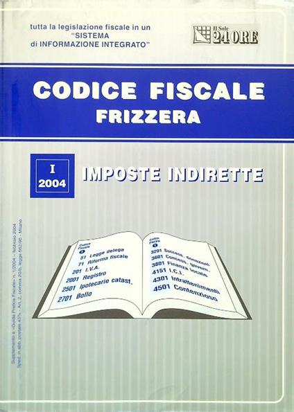 Codice Fiscale Frizzera I/2004 - Imposte indirette - copertina