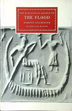 The Babylonian legend of the Flood