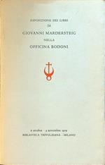 Esposizione dei libri di Giovanni Mardersteig nella officina Bodoni