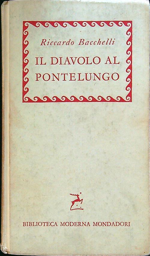 Il diavolo al Pontelungo