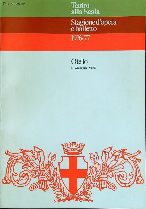 Stagione d'opera e balletto 1976/77 Otello - copertina