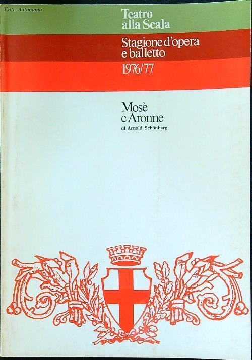 Stagione d'opera e balletto 1976/77 Mosè e Aronne - copertina