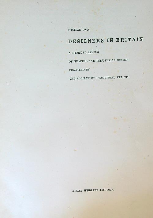 Designers in Britain. Volume Two. A Biennial Review of Graphic and Industrial Design