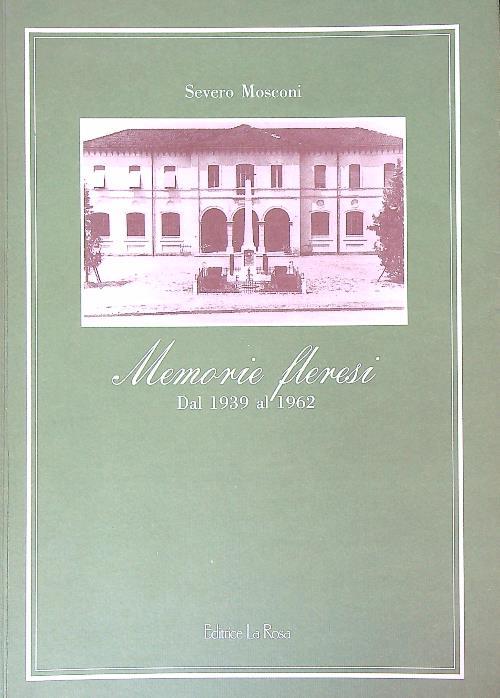 Memorie fleresi al 1939 al 1962