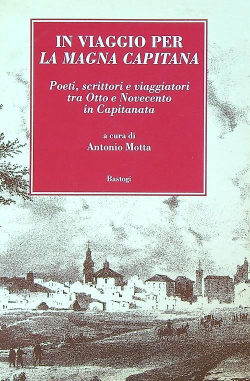 In viaggio per la Magna Capitana