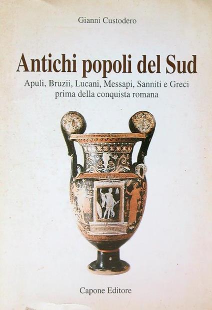 Antichi popoli del sud - Gianni Custodero - copertina