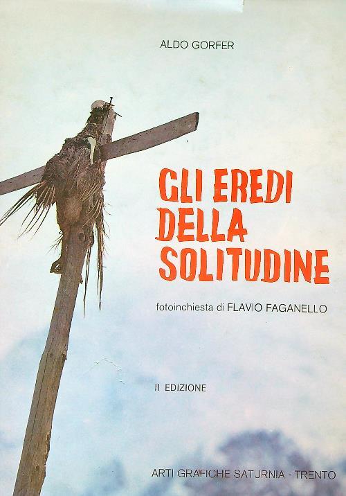 Gli eredi della solitudine