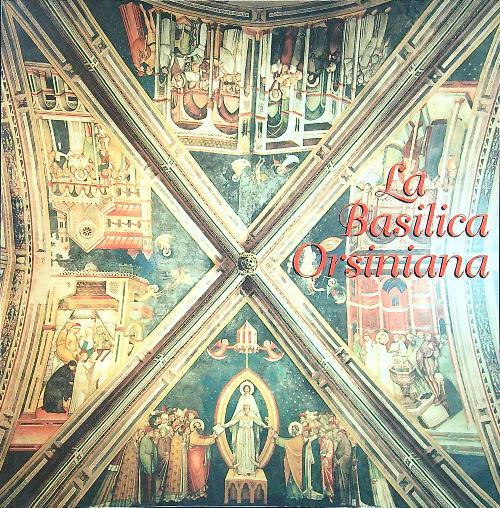 La basilica orsiniana